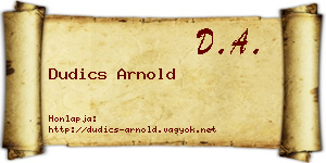 Dudics Arnold névjegykártya